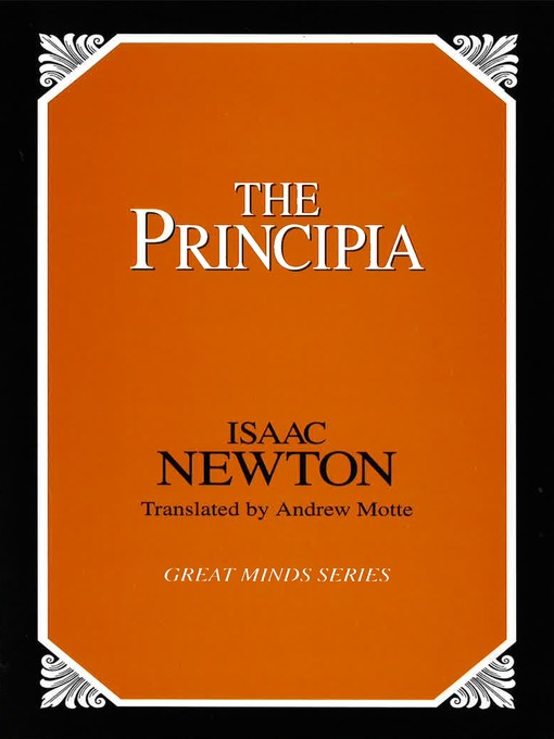 Title details for The Principia by Sir Isaac Newton - Wait list